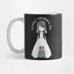 National Paranormal Day, ghost bride Mug